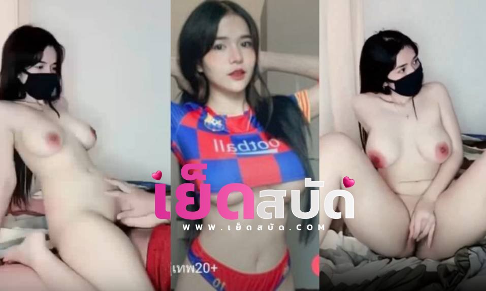 คลิปหลุดไทย คู่เทพ mliveใหม่ๆ IDX-80769824น้องมิลิ นัดคู่เทพvk มาโรงแรมก่อนถอดเสื้อโชว์นมอย่างใหญ่หีอย่างเนียนนมเป็นนมตุดเป็นตูดเย็ดสดแตกในxxxโชว์คนในไลฟ์